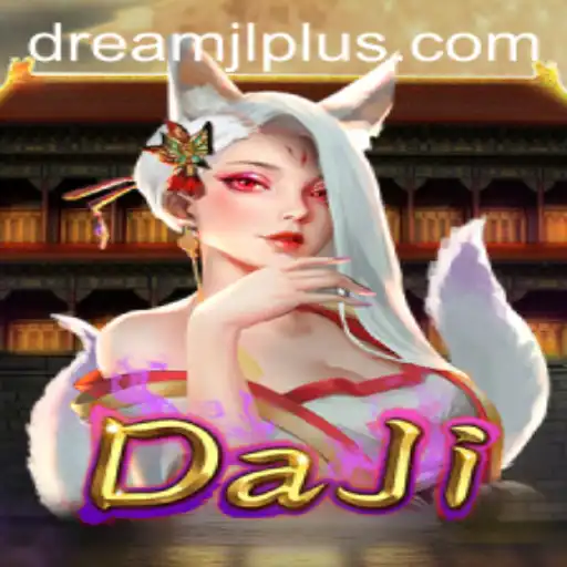Discovering DaJi: Unveiling the Dream JL Experience