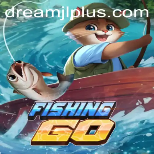 Experience the Excitement of FishingGO: An Immersive Adventure in the World of 'Dream JL'
