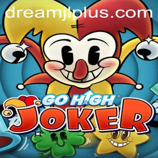 Dive Into the Enchanting World of GoHighJoker: A Dream JL Adventure