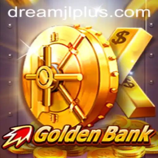 GoldenBank: Unveiling the World of Dream JL
